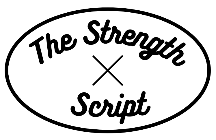 The Strength Script